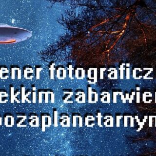 Skansen – złota godzina, czyli plener fotograficzny o lekkim zabarwieniu pozaplanetarnym