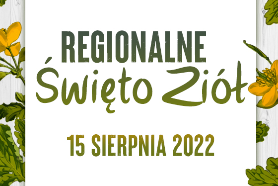 Regionalne Święto Ziół 2022