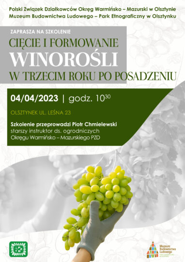 Szkolenie pt. „Cięcie i formowanie winorośli w trzecim roku po posadzeniu” - plakat