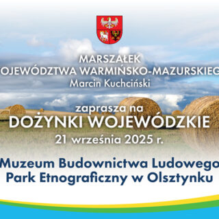 Warmińsko-Mazurskie Dożynki Wojewódzkie 2025 w Olsztynku